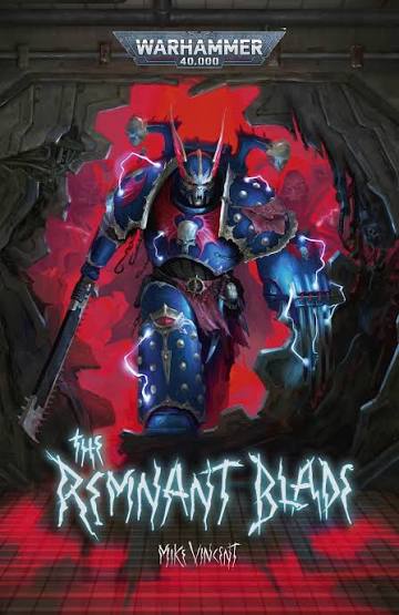 Black Library - The Remnant Blade (Warhammer 40K)