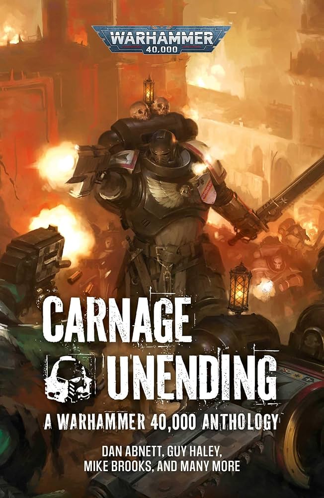 Black Library - Carnage Unending (Warhammer 40K)