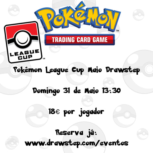 Pokemon League Cup Drawstep Maio