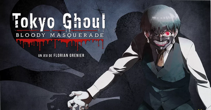 Tokyo Ghoul: Bloody Masquerade